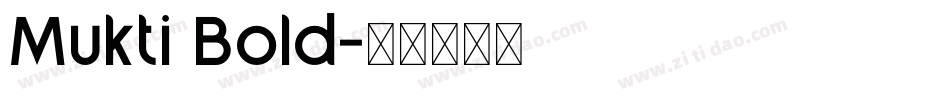 Mukti Bold字体转换